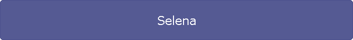 Selena